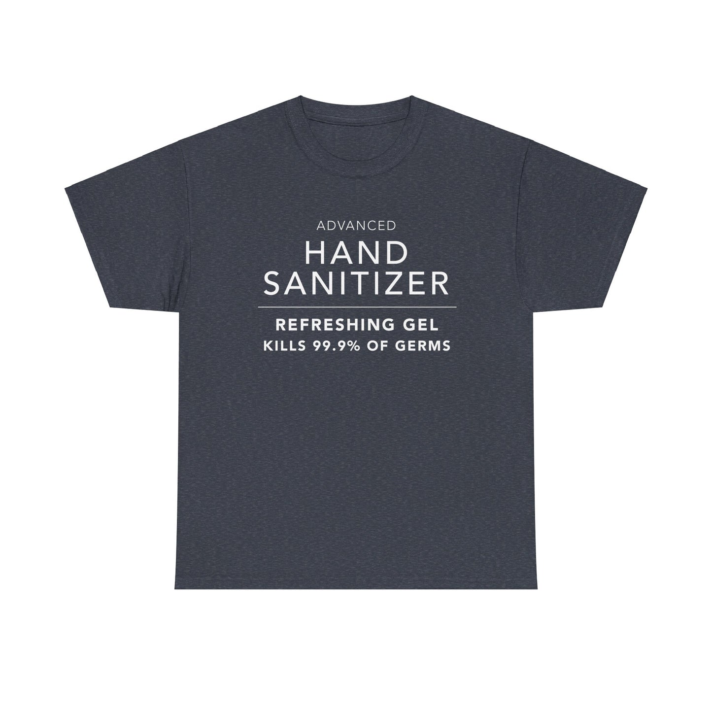 Hand Sanitizer - Unisex Heavy Cotton Tee