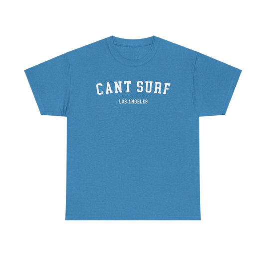 Cant Surf - Unisex Heavy Cotton Tee